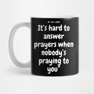 NF Oh Lord Lyrics Quote Mug